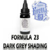 Formula 23 Dark Grey Shading INTZ